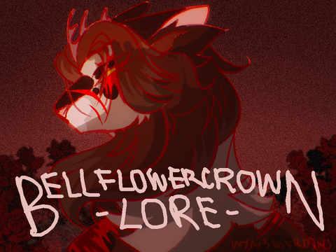 [ FINALIZED ] Sic tu Cades - Bellflowercrown lore