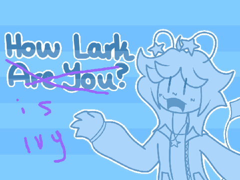 How Lark is Ivy?