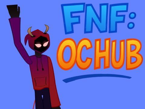 FNF: OC HUB [Join My Mod!]