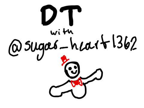 DT with @sugar_heart1362