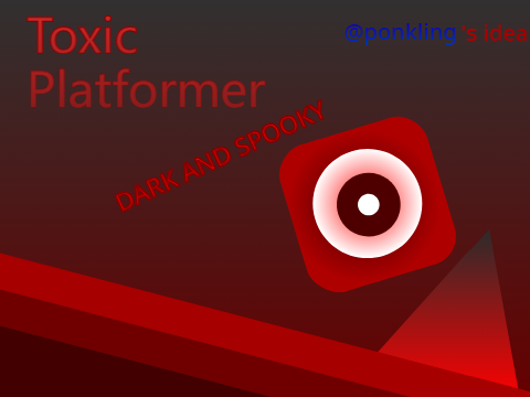 Toxic Platformer DARK & SPOOKY #games #all
