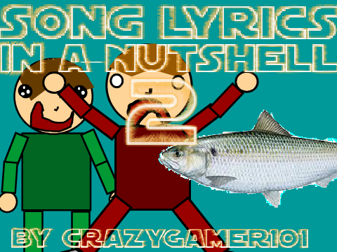 Song Lyrics in a Nutshell 2