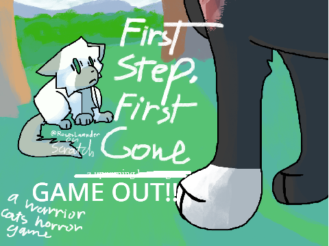 First Step, First Gone (a game)