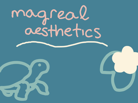 ☂ magreal aesthetics ☂