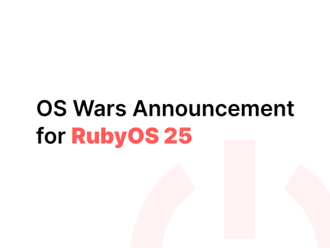 RubyOS - 10 day break