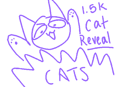 1.5k cat reveeeeeeal