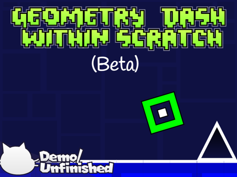 [Beta] Geometry Dash Within Scratch Engine