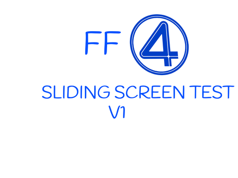 Fantastic Four sliding screen test V1
