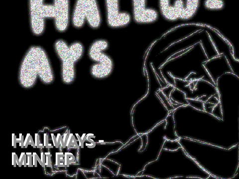 Hallways ll Mini EP