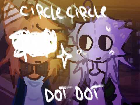 Circle Circle Dot Dot ✦ анимация