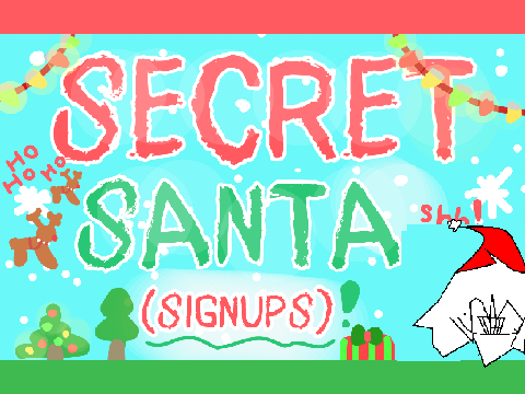  ✧･ﾟ Secret Santa Thing I definitely did not forget about! ✧･ﾟ 
