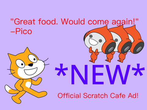 *NEW* Official Scratch Cafe Ad!