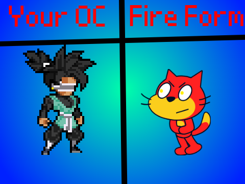 Give OC, I make Fire Form for OC [Open] remix