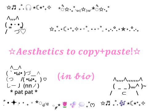 ☆Aesthetics to copy+paste!☆