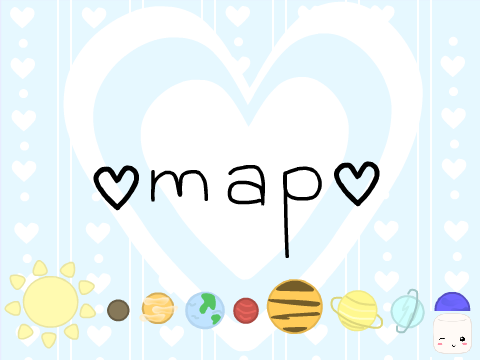 ♡ I n t e r p l a n e t  J a n e t  M A P ♡ (Part 9)