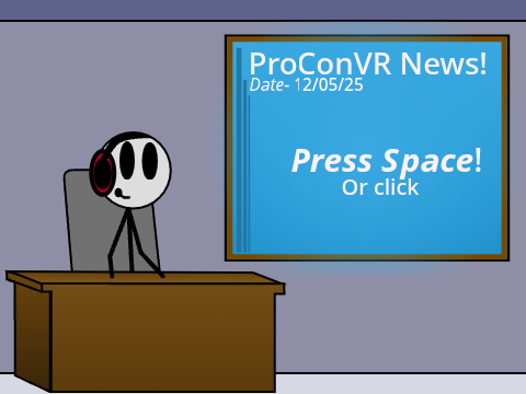 ProConVR News! 12/05/25