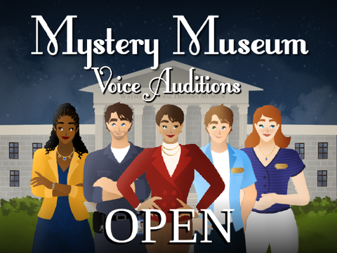 Mystery Museum - Voice Auditions for Krista and Rebecca