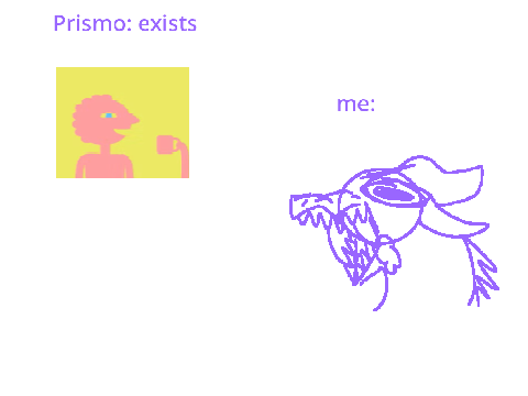 me when Prismo