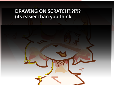 Drawing On scratch...