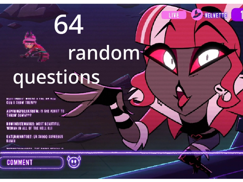 64 random questions! (2025 ver.) remix remix remix