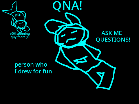 QNA! (25 Follwers Speical!)