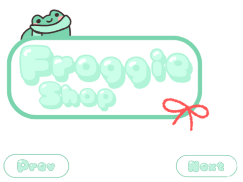 Froggie Shop!