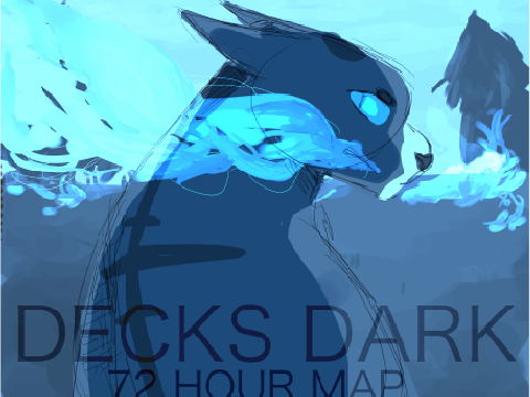 |Decks Dark 72 hour Storyboard MAP| [26/27] 
