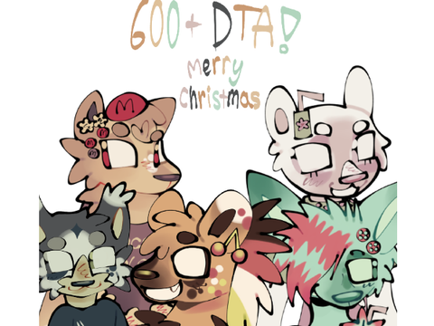 ✧ 600+ DTA! ✧ (CLOSED, WAIT FOR RESULTS)
