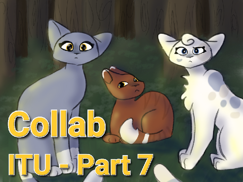 ❀| [Collab] Into the Unknown ll Part 7