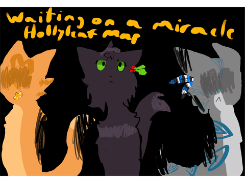  Waiting on a Miracle -- Hollyleaf MAP TNE  (remix)