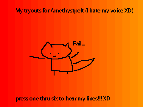 My Tryouts For Amethystpelt