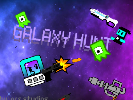 Galaxy Hunt -IN PROGRESS  1.8  remix