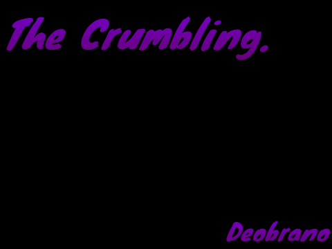 Deobrano - The Crumbling.