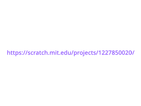 https://scratch.mit.edu/projects/1227850020/
