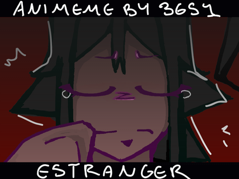 ESTRANGER[Animeme] FW