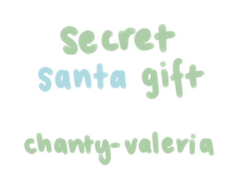 gift for chantya-valeria!