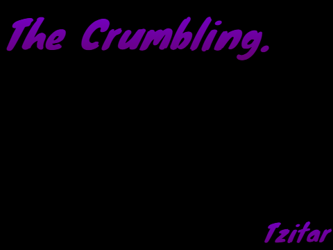 Tzitar - The Crumbling.