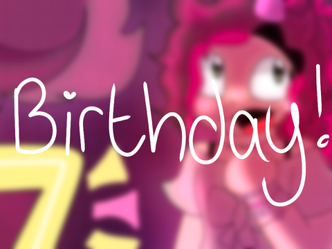 birthday :3