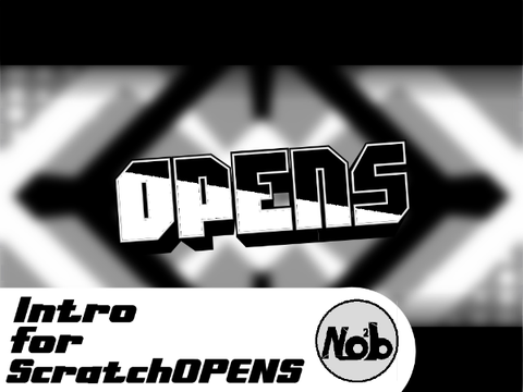#3 - Intro for | ScratchOPENS -