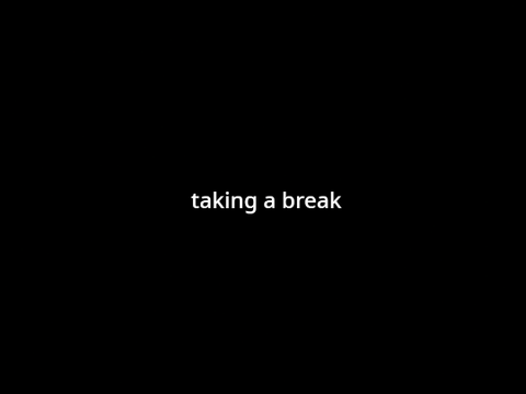 taking a break