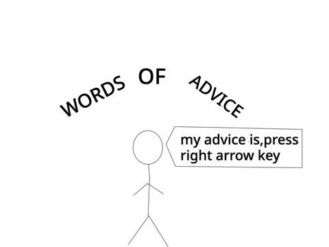 words of advice