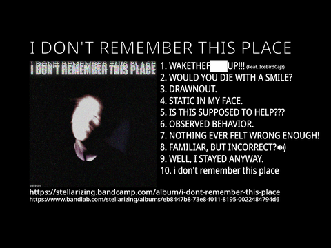 I DON'T REMEMBER THIS PLACE
