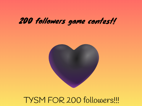 200 folollowers game contest!!!