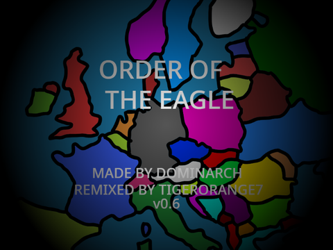 Order of the Eagle v0.6 remix