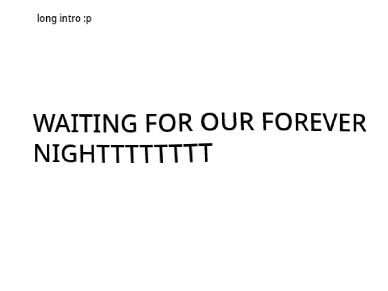All Night Forever !! - shurisword woah