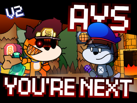 AYS - You're Next [V2]
