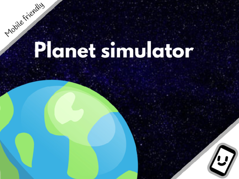 PLANET SIMULATOR [Mobile Friendly!] v1.21