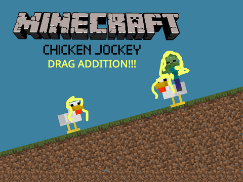 Chicken Jockey | Drag addition! #PRIDE