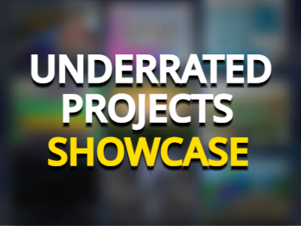 Underrated Projects | Showcase