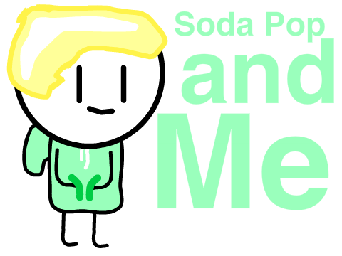 Soda Pop and Me